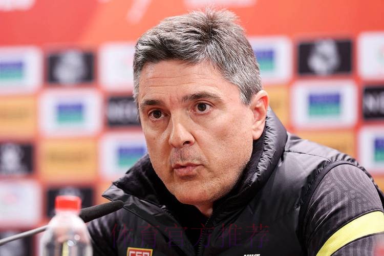 津媒：安东尼奥私下表示他最担心的是U23国足体能问题